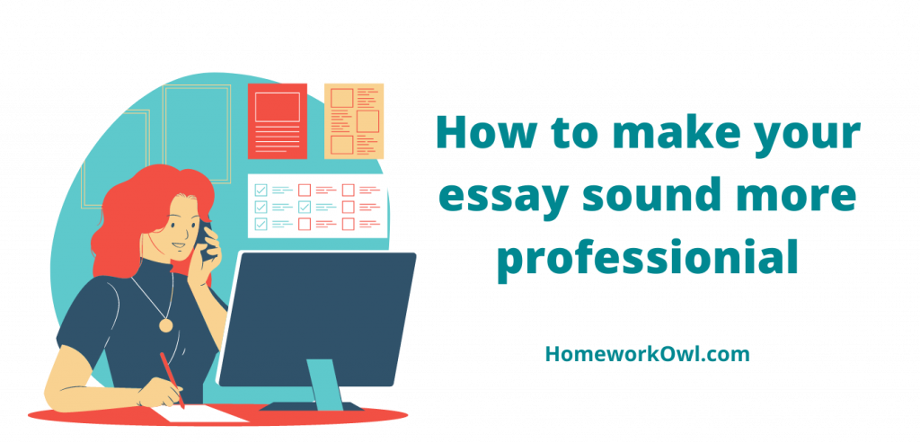 make my essay more professional